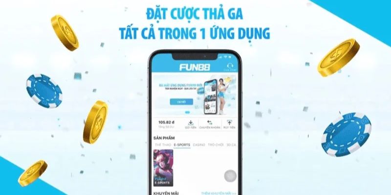Tải app Fun88 ưu điểm